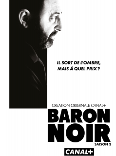 Baron Noir saison 2 épisode 3