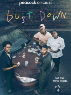 Bust Down saison 1 épisode 1