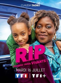 R.I.P aimons-nous vivants ! saison 1 épisode 2