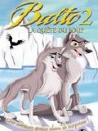 Balto 2 : la quête du loup