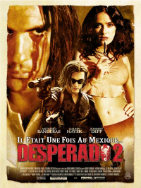 Desperado 2 - Il était une fois au Mexique