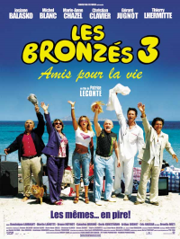 Les Bronzés 3 amis pour la vie