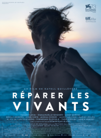 Réparer Les Vivants streaming