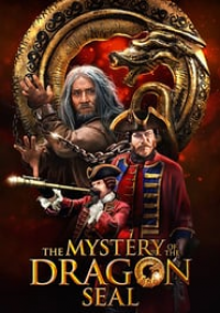 Le mystère du sceau du dragon streaming