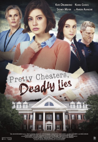 Pretty Cheaters, Deadly Lies