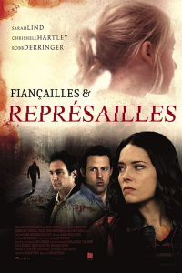 Fiançailles et représailles streaming