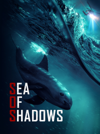 Sea of Shadows streaming