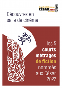 Programme des courts métrages de fiction  nommés aux César 2022