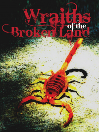 Wraiths Of The Broken Land