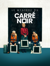 Le Mystère du carré noir streaming