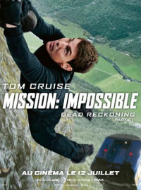 Mission: Impossible – Dead Reckoning Partie 1 streaming