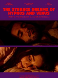 The Strange Dreams of Hypnos and Venus streaming