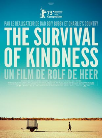 The Survival Of Kindness streaming