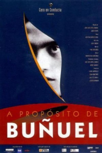 A proposito de Buñuel