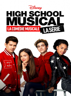 High School MUSICAL : la Comédie Musicale, la SERIE